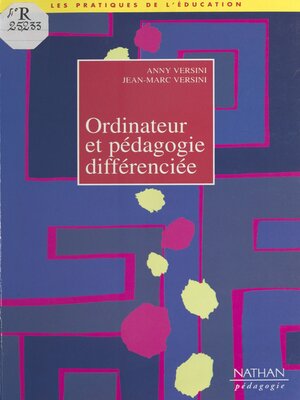 cover image of Ordinateur et pédagogie différenciée